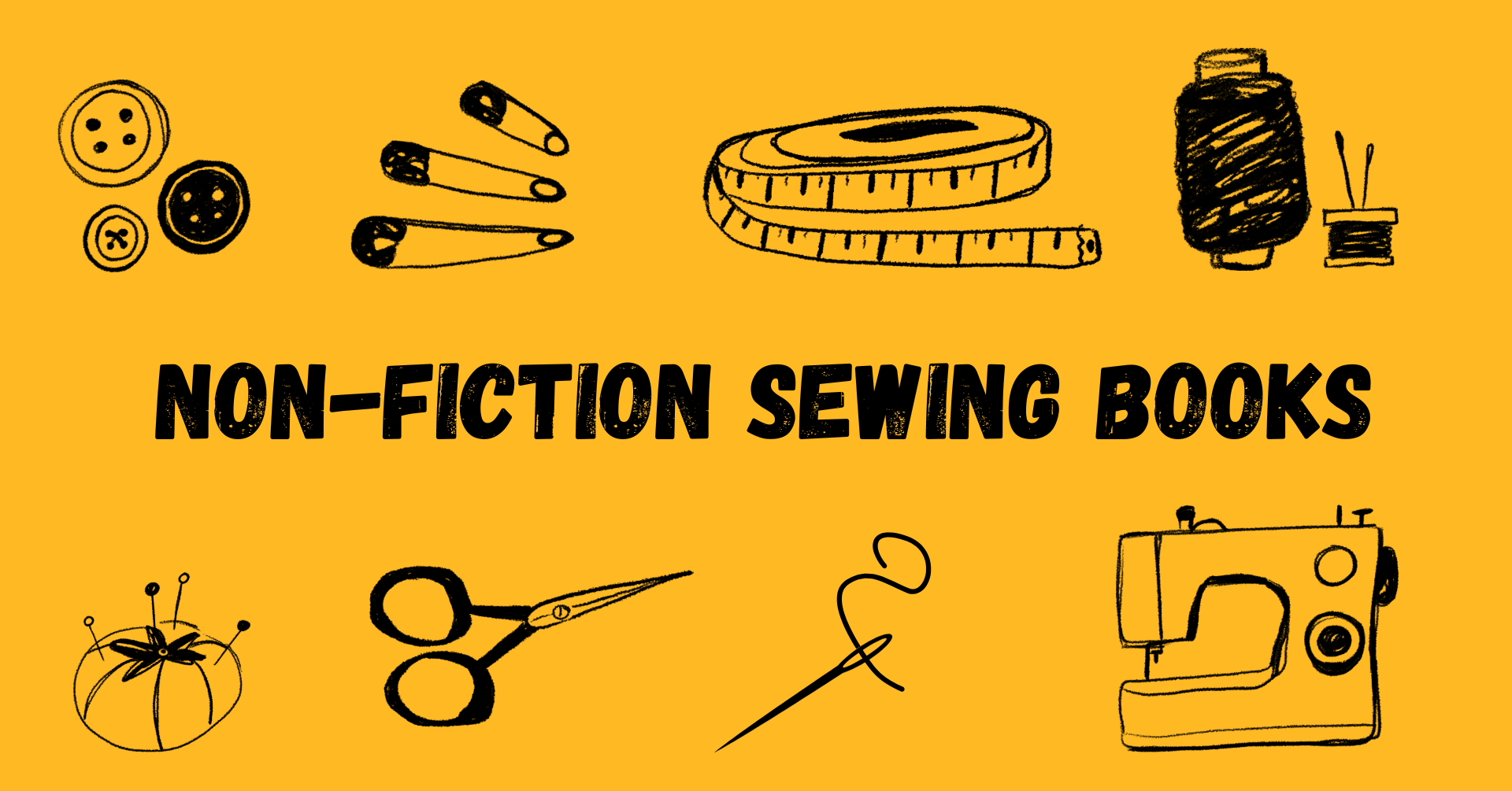 Non-Fiction Sewing Books