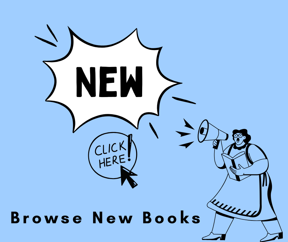 Link to browse new books in the library catalog.